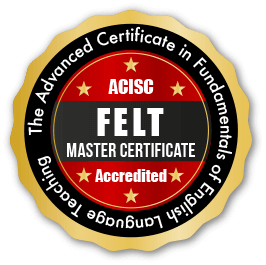 Felt | the advanced certificate in fundamentals of english language teaching  | الشهادة المتقدمة في أساسيات تدريس اللغة الإنجليزية