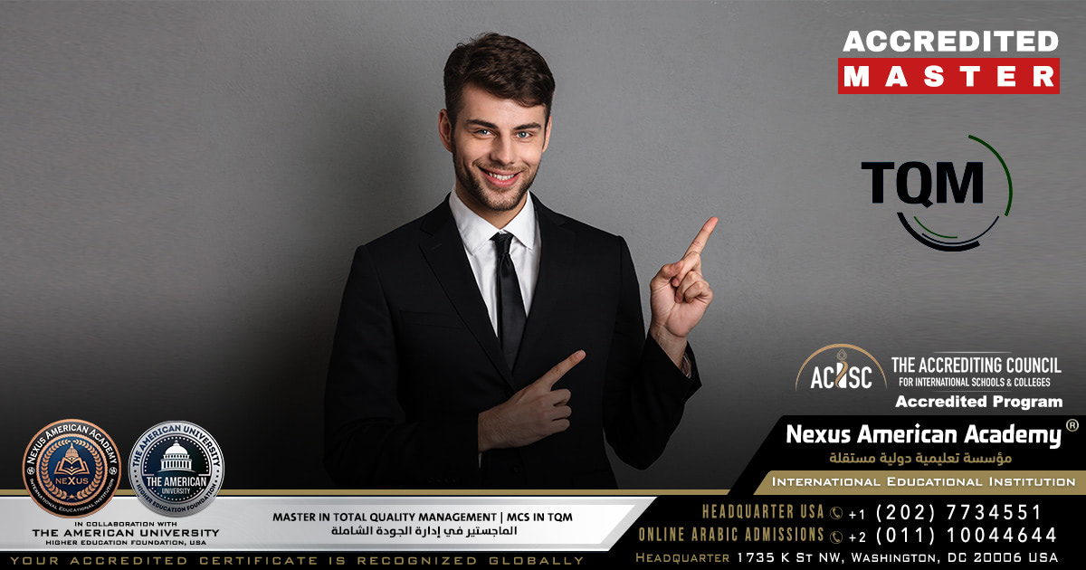 master in total quality management | mcs in tqm | الماجستير في إدارة الجودة الشاملة