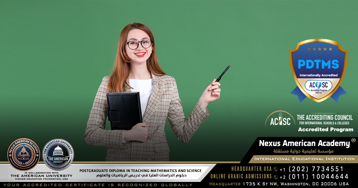 Postgraduate diploma in teaching mathematics and science | دبلوم الدراسات العليا في تدريس الرياضيات والعلوم
